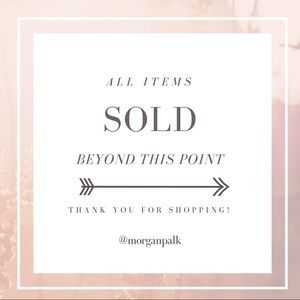 ALL ITEMS SOLD BEYOND THIS POINT